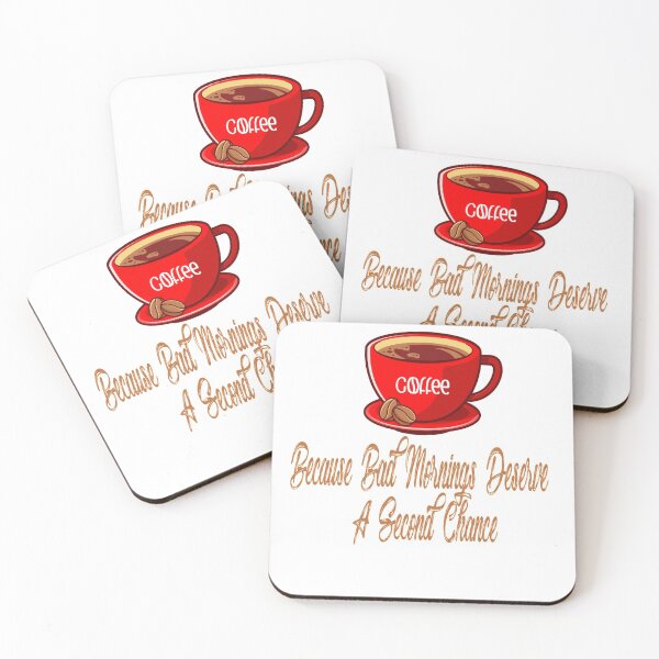 Item preview, Coffee Because Bad Mornings Deserve A Second Chance Cool Design Gift For Coffee Lovers And Barista designed and sold by Cupsofdreams.
