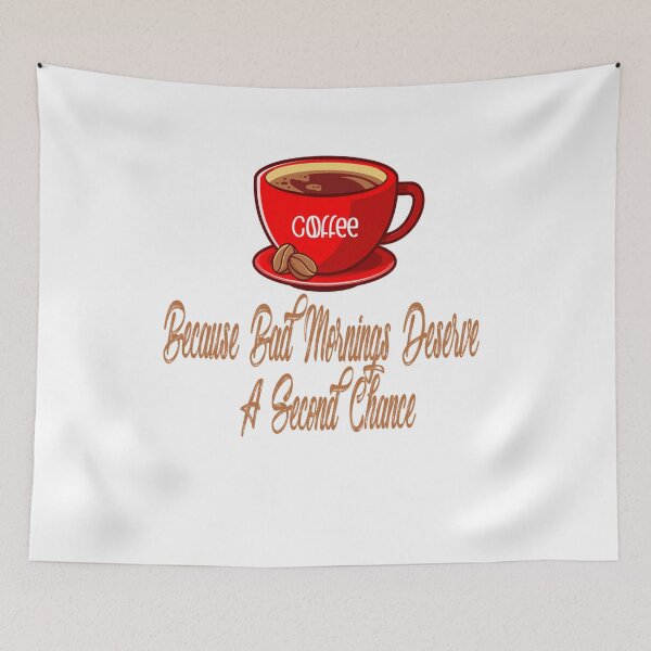 Item preview, Coffee Because Bad Mornings Deserve A Second Chance Cool Design Gift For Coffee Lovers And Barista designed and sold by Cupsofdreams.