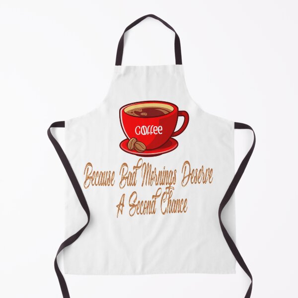 Item preview, Coffee Because Bad Mornings Deserve A Second Chance Cool Design Gift For Coffee Lovers And Barista designed and sold by Cupsofdreams.