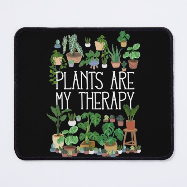 Item preview, Plants Are My Therapy - Cute Plant Lover designed and sold by Zyphrost ★★★★★ (✔).