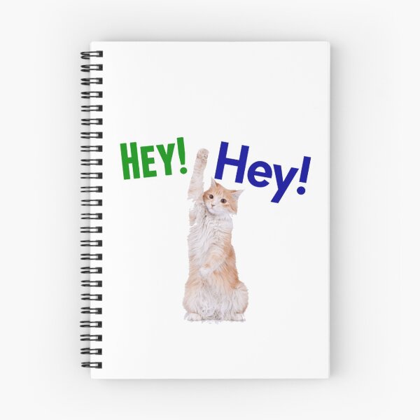 Item preview, cat sayes hey designed and sold by DreamBigStore.