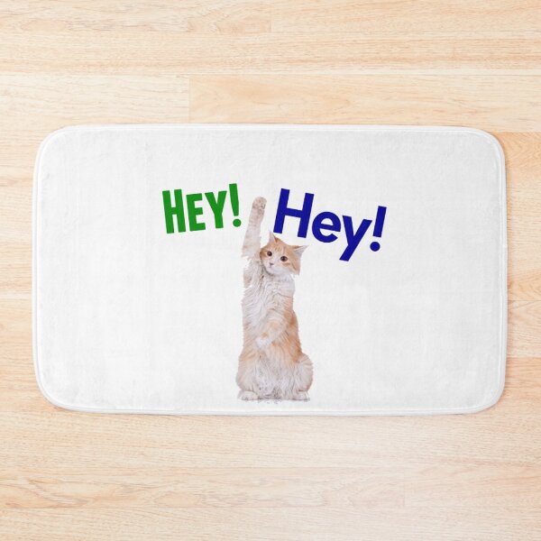 Item preview, cat sayes hey designed and sold by DreamBigStore.