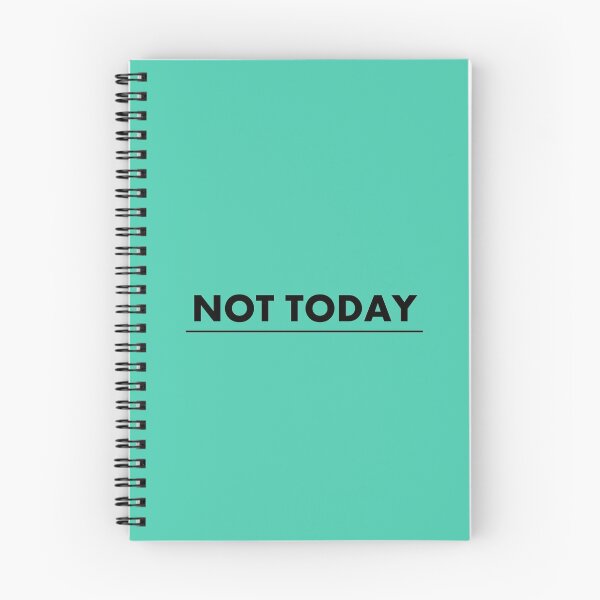 Item preview, NOT TODAY designed and sold by JeeJee9377.