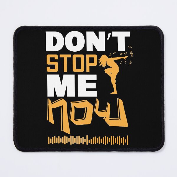 Item preview, Don't stop me now music dance rock designed and sold by Raika-Kokuin.