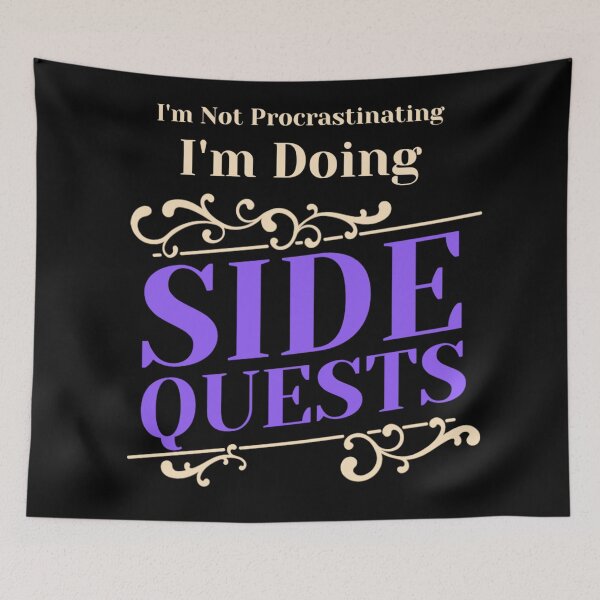 Item preview, Not Procrastinating Side Quests Funny RPG Gamer designed and sold by Paula Helit.