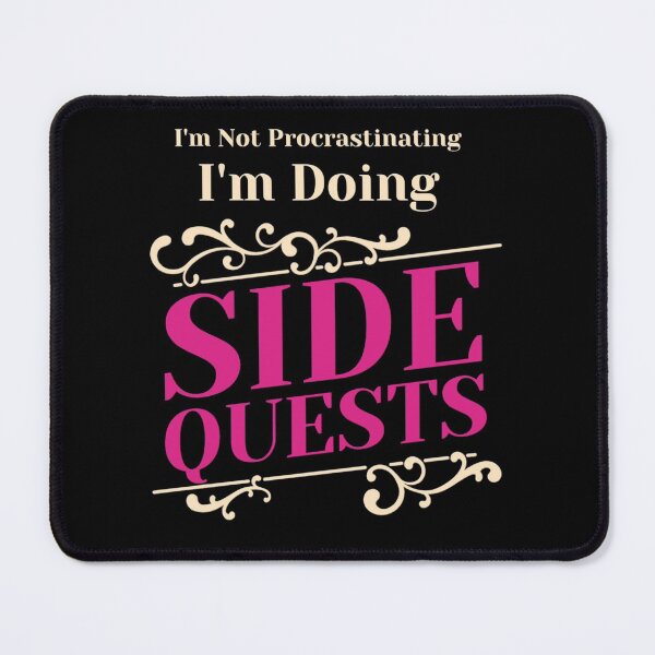 Item preview, Not Procrastinating Side Quests Funny RPG Gamer designed and sold by Paula Helit.
