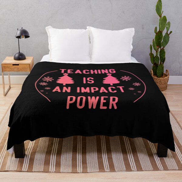 Item preview, Teaching Is An Impact Power cool gift for Christmas, Xmas, Noel designed and sold by Mehdi Art.