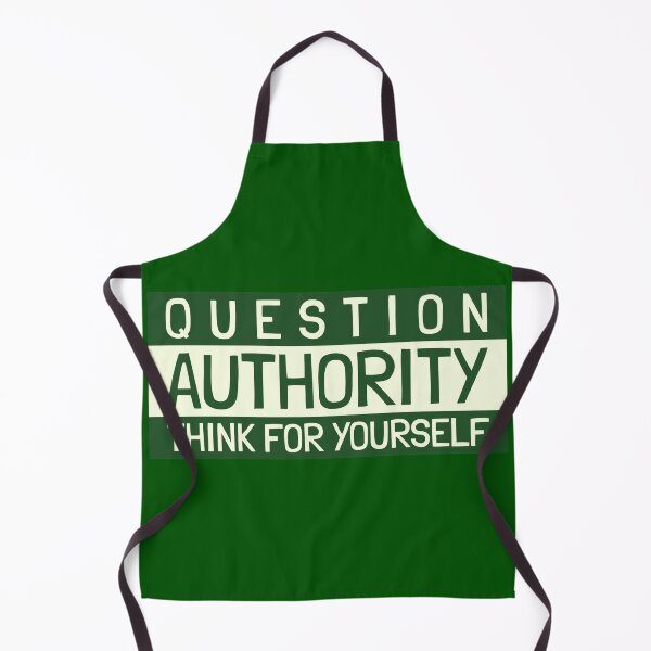 Item preview, Question Authority Think For Yourself - Funny Design designed and sold by TheHillSpruce.