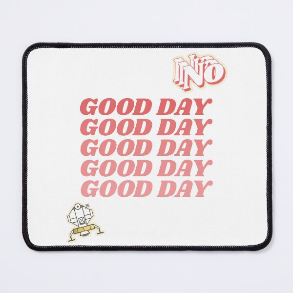 Item preview, Good Day - Funny Design designed and sold by TheHillSpruce.