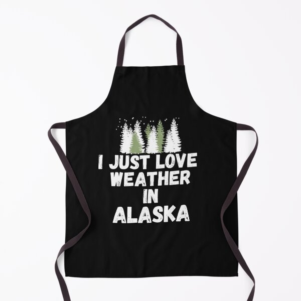 Item preview, i just love weather in alaska designed and sold by salahnewdesign.