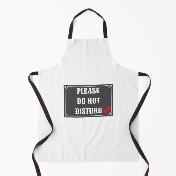 Item preview, PLEASE DO NOT DISTURB ME - NOTIFICATION SIGN designed and sold by MrCreativeArts.