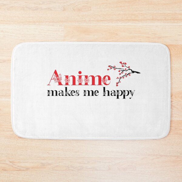 Item preview, Anime Makes Me Happy designed and sold by ErmessThiings.