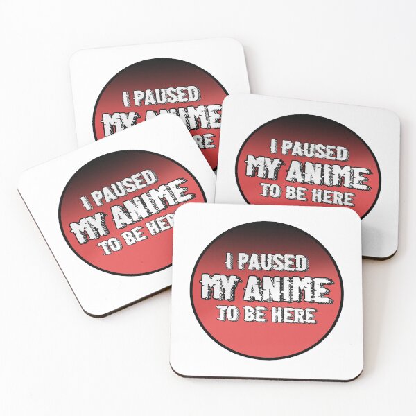 Item preview, I Paused My Anime To Be Here designed and sold by ErmessThiings.