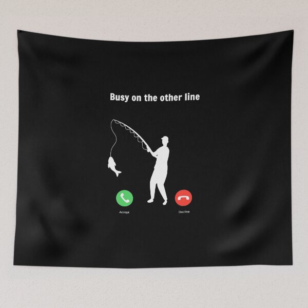 Item preview, Busy On The Other Line - Fishing Lover Design designed and sold by soudaniet.