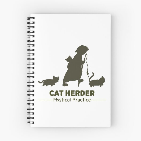 Item preview, Cat Herder - Professional Cat Herder Mystical Practice designed and sold by ViewerEqualsPhoton.