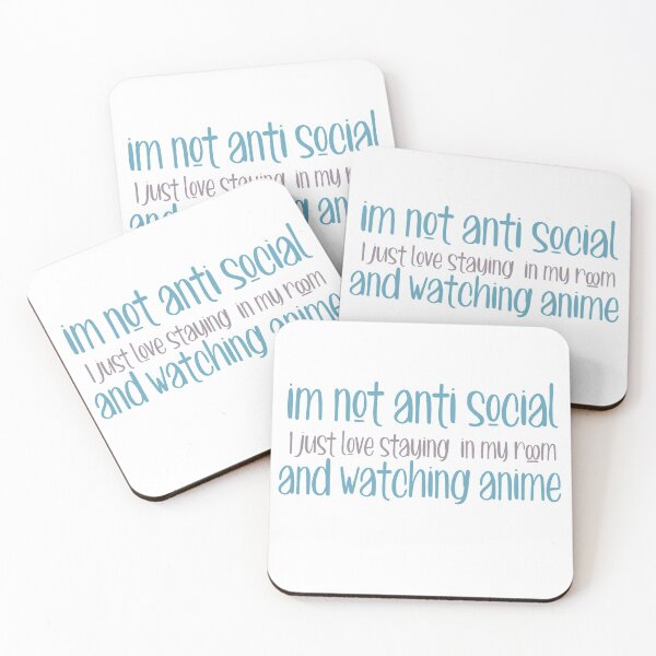 Item preview, Im not Antisocial i just love staying in my room and watching anime designed and sold by ErmessThiings.
