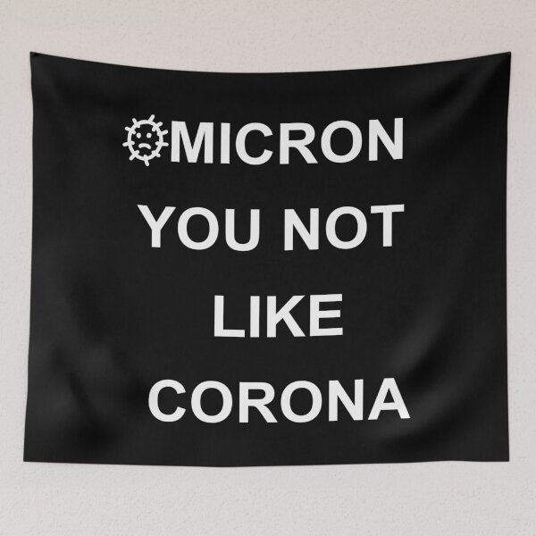 Item preview, OMICRON YOU NOT LIKE CORONA Shirt, corona, omicron, funny shirt designed and sold by Haitam771.