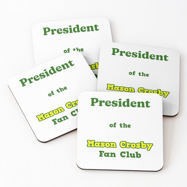 Item preview, President of the Mason Crosby Fan Club designed and sold by DaganSays.