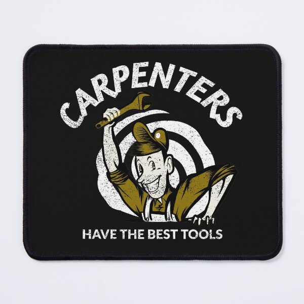 Item preview, Carpenters Have The Best Tools - Woodworking Carpentry Fun Graphic - Fun Woodworking Gifts designed and sold by WoodWorkingInc.