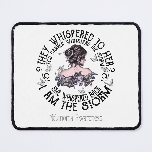 Item preview, Women Melanoma Warrior I Am The Storm designed and sold by Grooffos.
