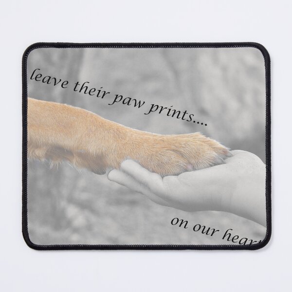 Item preview, Dogs leave their paw prints...... designed and sold by Crobin1961.