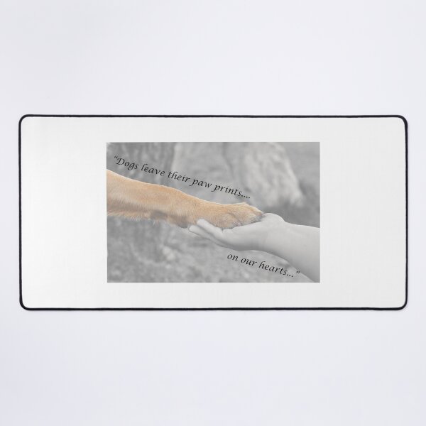 Item preview, Dogs leave their paw prints...... designed and sold by Crobin1961.