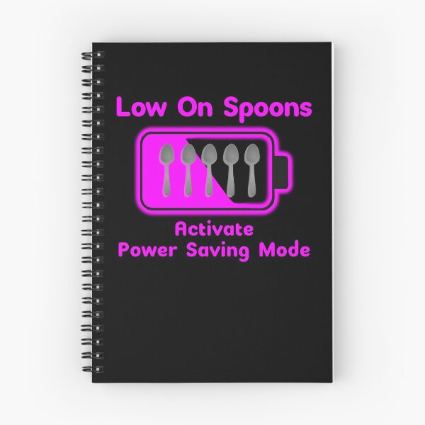 Item preview, Low On Spoons: Activating Power Saving Mode designed and sold by EmyBeeDesigns.