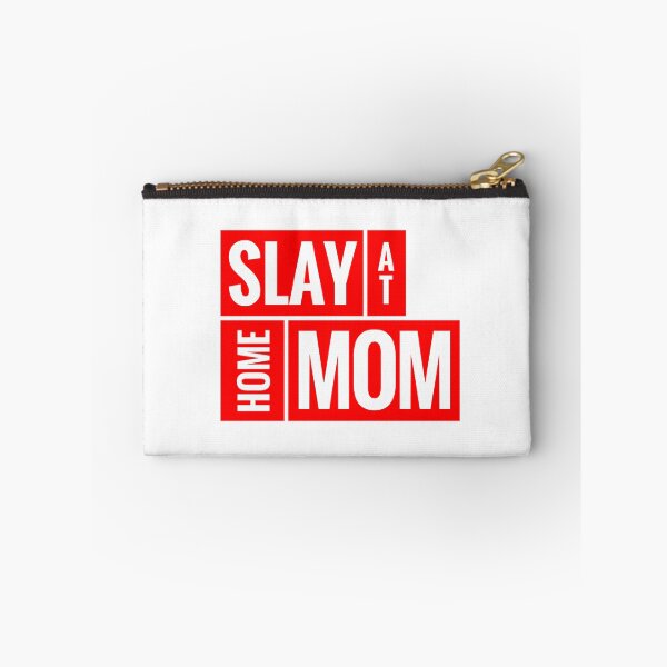 Item preview, Slay at Home Mom for the Awesome Stay at Home Mommy designed and sold by friendlyspoon.