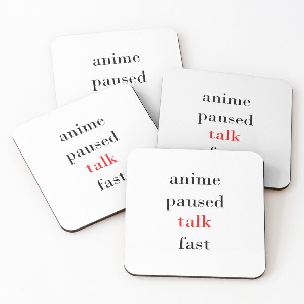 Item preview, anime paused talk fast	 designed and sold by youssef baala.