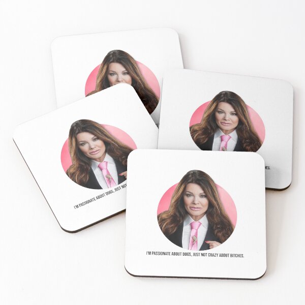 Item preview, Lisa Vanderpump, I’m passionate about dogs, just not crazy about bitches. designed and sold by e-design-studio.