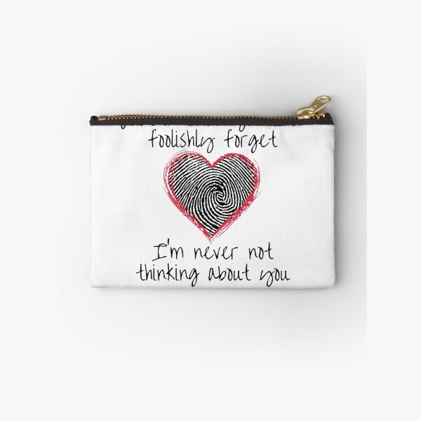 Item preview, Just in case you foolishly forget, I'm never not thinking of you, Virginia Woolf quote about love with a fingerprinted heartbeat design designed and sold by Auntieck.