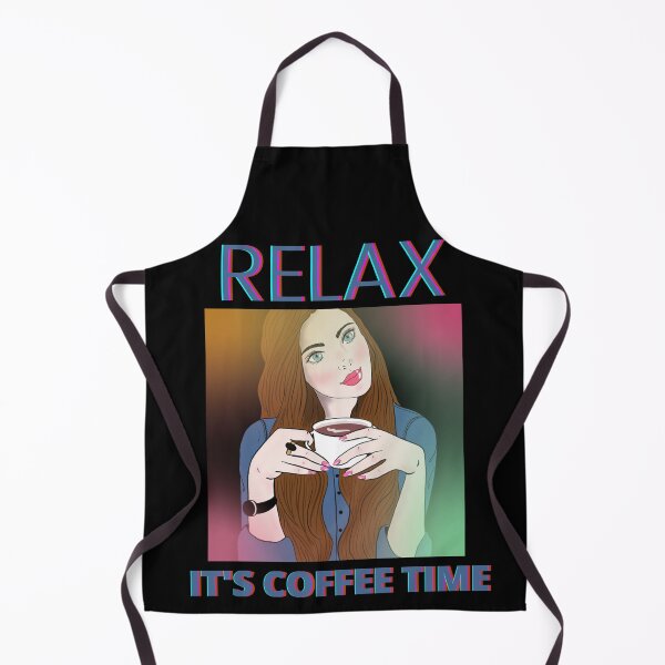 Item preview, Relax it's coffee time designed and sold by XN-Art-Design.