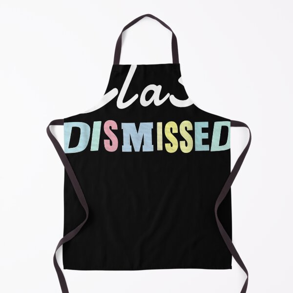 Item preview, Class Dismissed Teacher Hello Summer Last Day Of School designed and sold by patriceburgess.