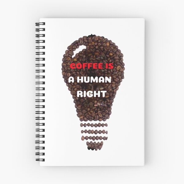 Item preview, COFFEE IS A HUMAN RIGHT designed and sold by Elano7.