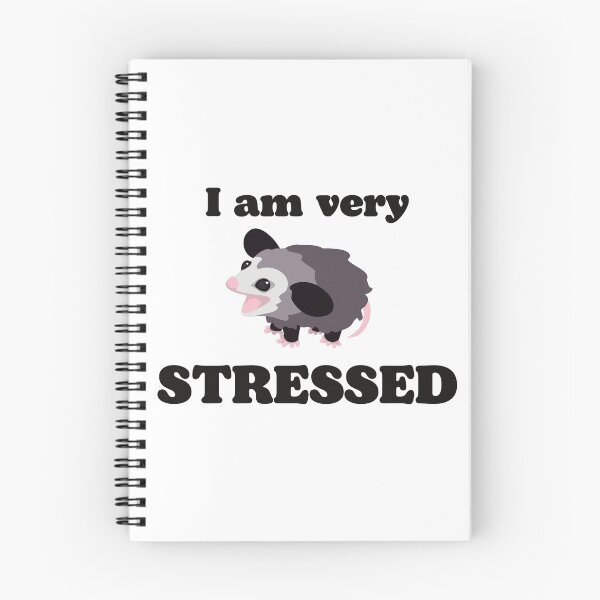 Item preview, cute opossum is very stressed designed and sold by Lindsey Sheets.