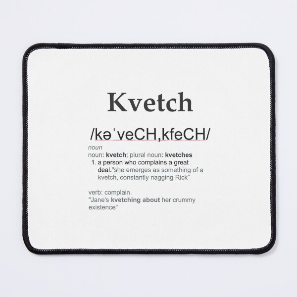 Item preview, Yiddish Kvetch To Complain  designed and sold by KiwiHola.
