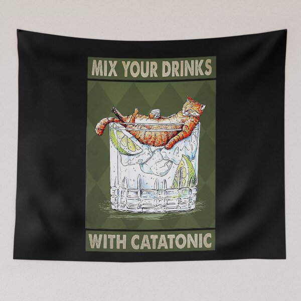 Item preview, Cat lover Mix Your Drinks With Catatonic  designed and sold by SimonsonNuala.