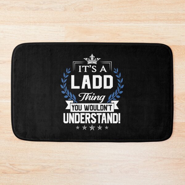 Item preview, Ladd Name T Shirt - Ladd Things Name 2 Gift Item Tee designed and sold by geniajmk13.
