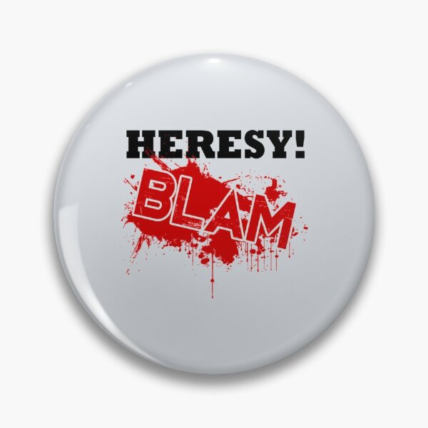 Item preview, Heresy! BLAM   designed and sold by claytondaviest.