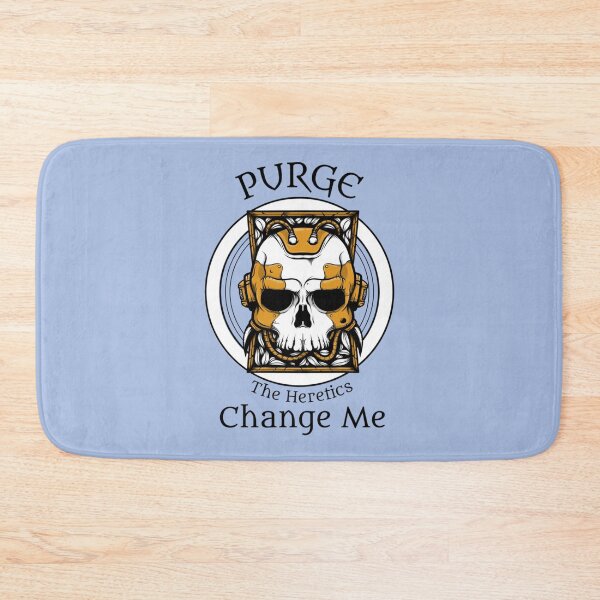 Item preview, Purge the heretics change me   designed and sold by claytondaviest.