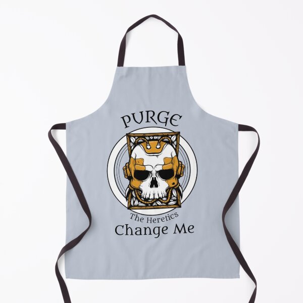 Item preview, Purge the heretics change me designed and sold by claytondaviest.