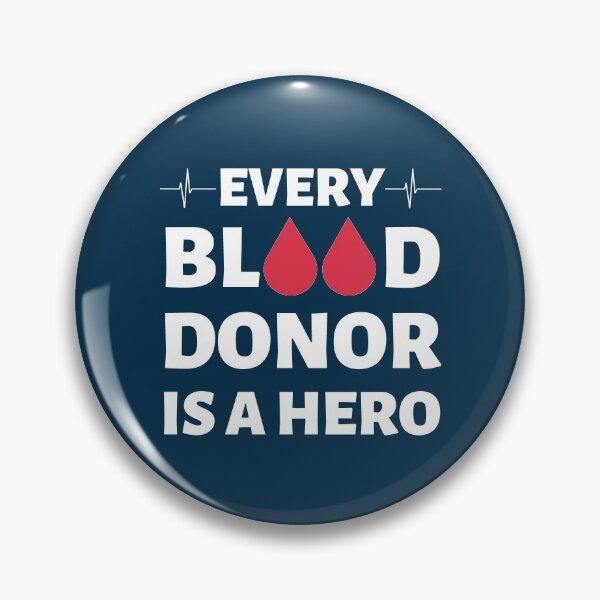 Item preview, Every Blood Donor Is A Hero designed and sold by GoaTeeGram.