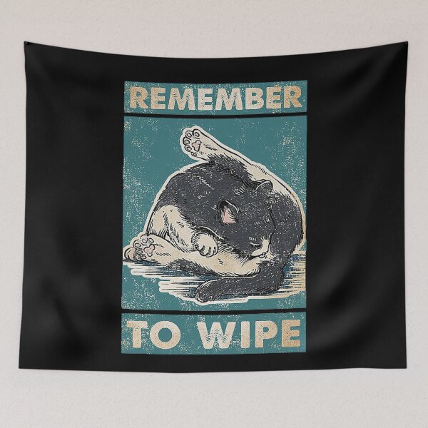 Item preview, Cat lover Remember to Wipe  designed and sold by SimonsonNuala.