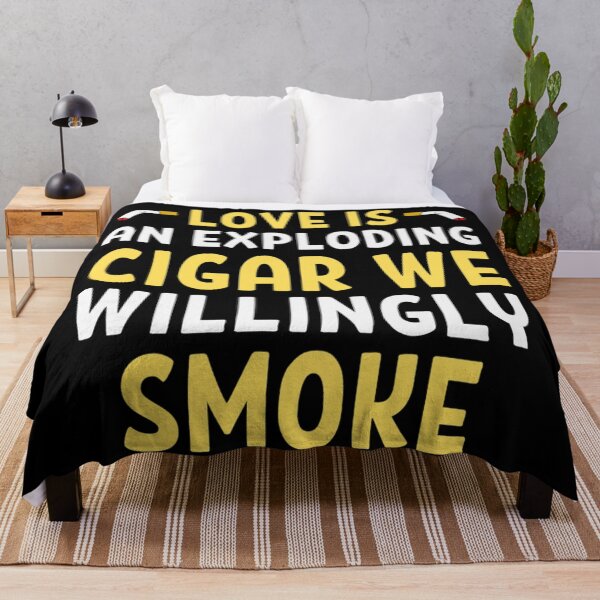 Item preview, Love Is An Exploding Cigar We Willingly Smoke - Funny Valentine Quotes And Sayings designed and sold by chetan786.