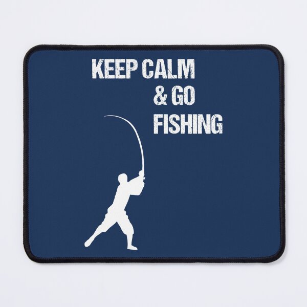 Item preview, Keep Calm and Go Fishing - Fisherman design     designed and sold by BlackMarketGB.