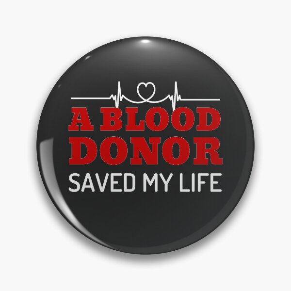 Item preview, A Blood Donor Saved My Life designed and sold by GoaTeeGram.