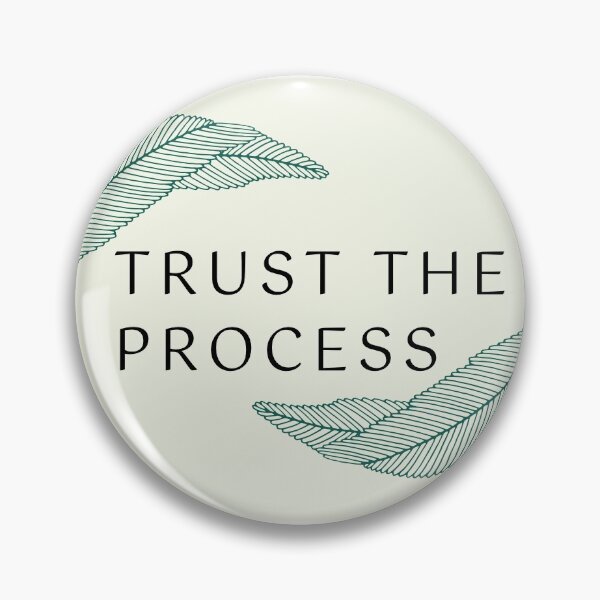 Item preview, Trust the Process designed and sold by ShowDogMom.