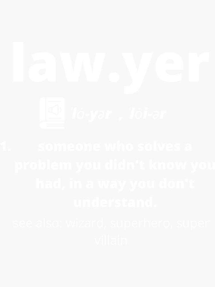 "Lawyer Dictionary Definition " Sticker for Sale by JGVentures Redbubble