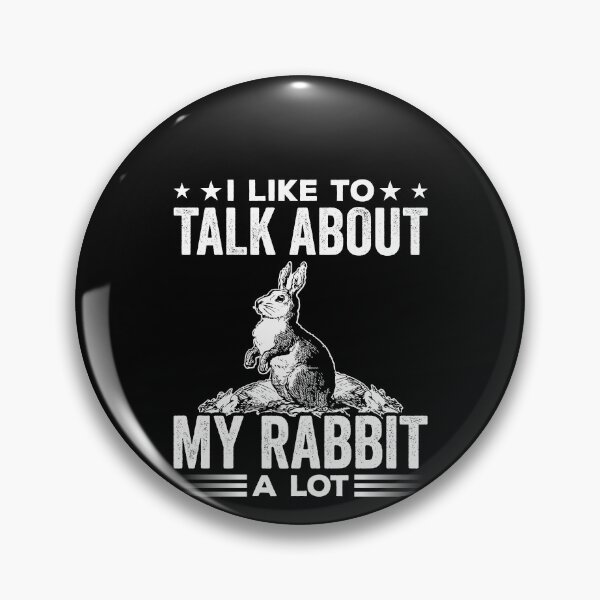 Item preview, I Like To Talk About My Rabbit A Lot Shirt, Funny Rabbit Shirt, Rabbit Lover Gift, Rabbit Gift, Rabbit Owner Shirt, Bunny Lover Gift designed and sold by aymob.