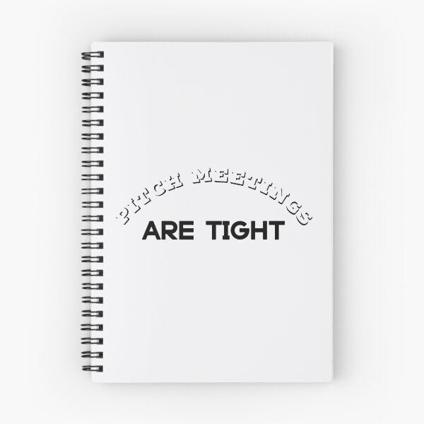 Item preview, Pitch Meetings Are Tight designed and sold by Cora Gregory.